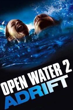 Poster for Open Water 2: Adrift