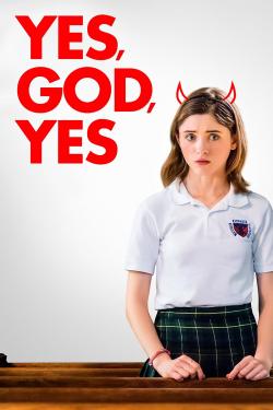 Poster for Yes, God, Yes