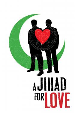 Poster for A Jihad for Love
