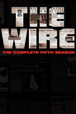 Poster for The Wire: Season 5