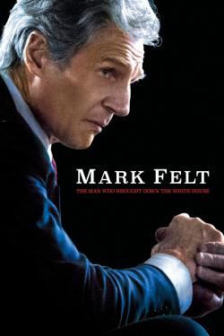 Poster for Mark Felt: The Man Who Brought Down the White House