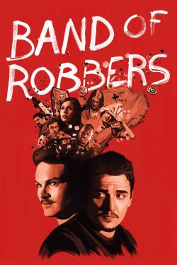 Poster for Band of Robbers