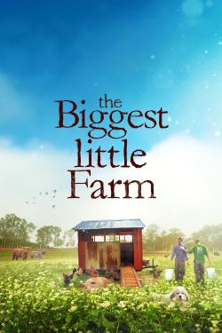 Poster for The Biggest Little Farm