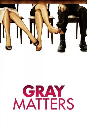 Poster for Gray Matters