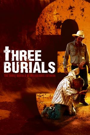 Poster for The Three Burials of Melquiades Estrada