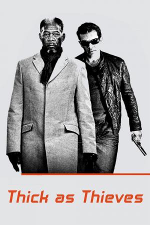 Poster for Thick as Thieves