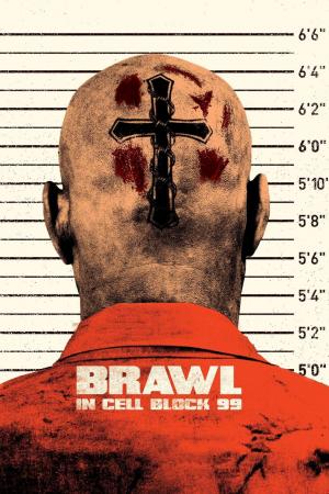 Poster for Brawl in Cell Block 99