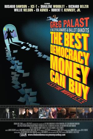 Poster for The Best Democracy Money Can Buy