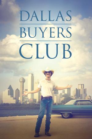 Poster for Dallas Buyers Club