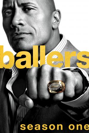 Poster for Ballers: Season 1
