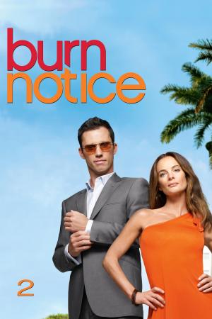 Poster for Burn Notice: Season 2