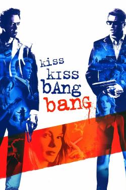 Poster for Kiss Kiss Bang Bang