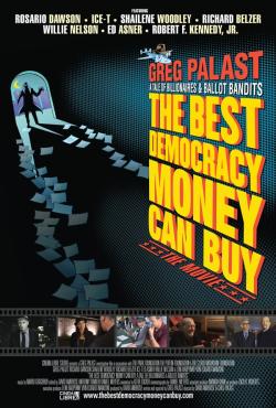 Poster for The Best Democracy Money Can Buy